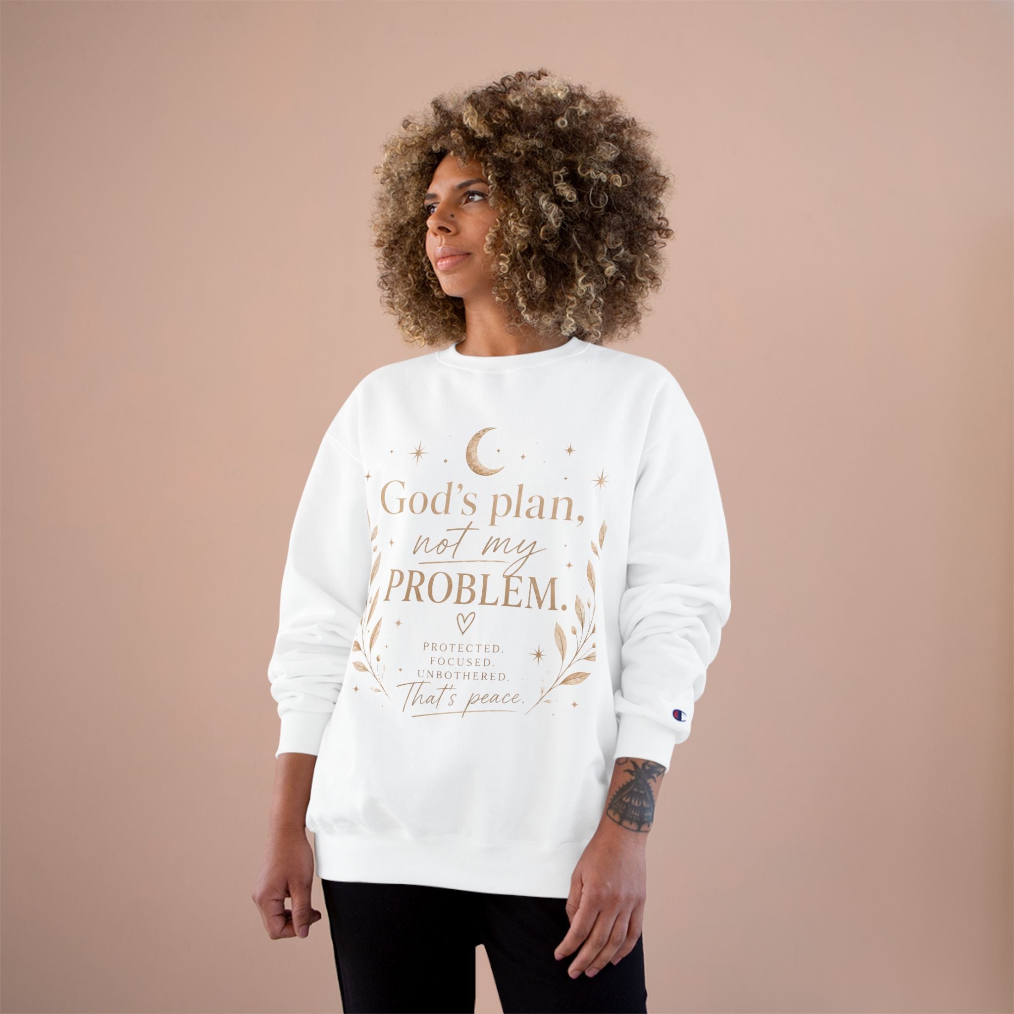 God’s Plan Not My Problem Sweatshirt — Inspirational Crewneck