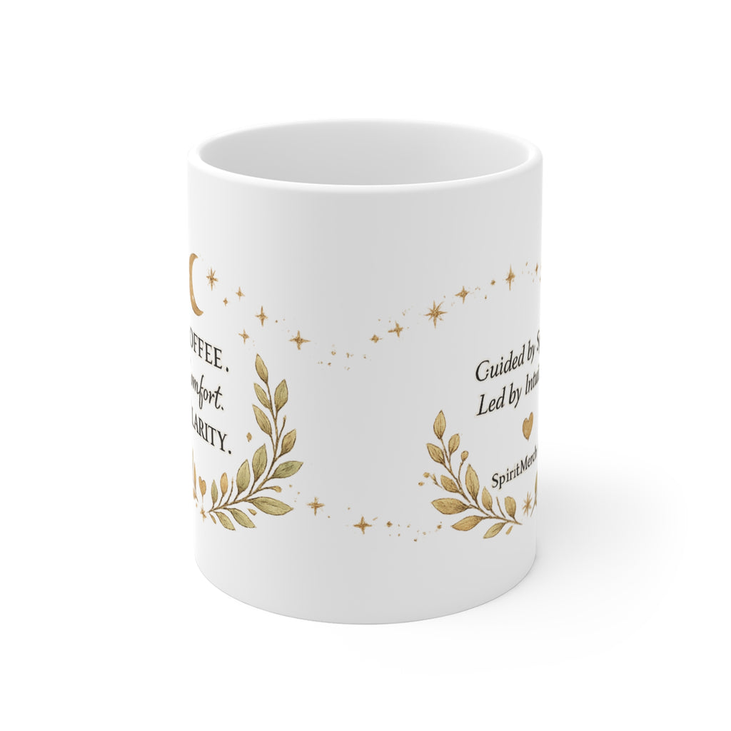 Coffee Comfort Clarity Mug — 11oz Inspirational Morning Coffee Cup